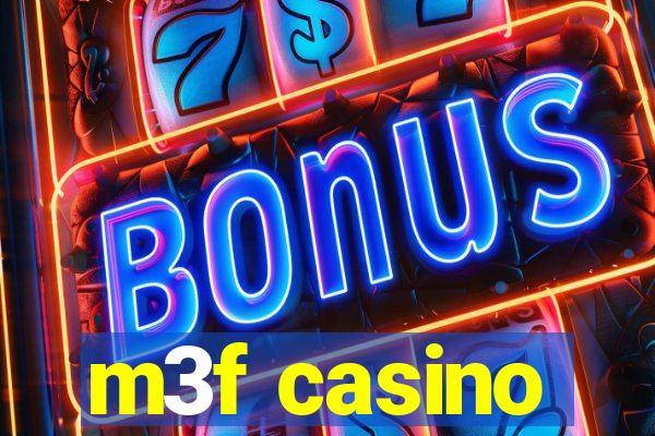 m3f casino